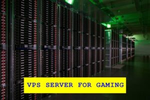 VPS for Gaming: An Affordable and Reliable Solution